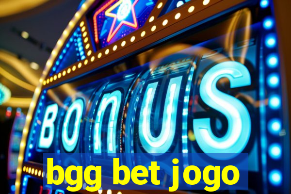bgg bet jogo